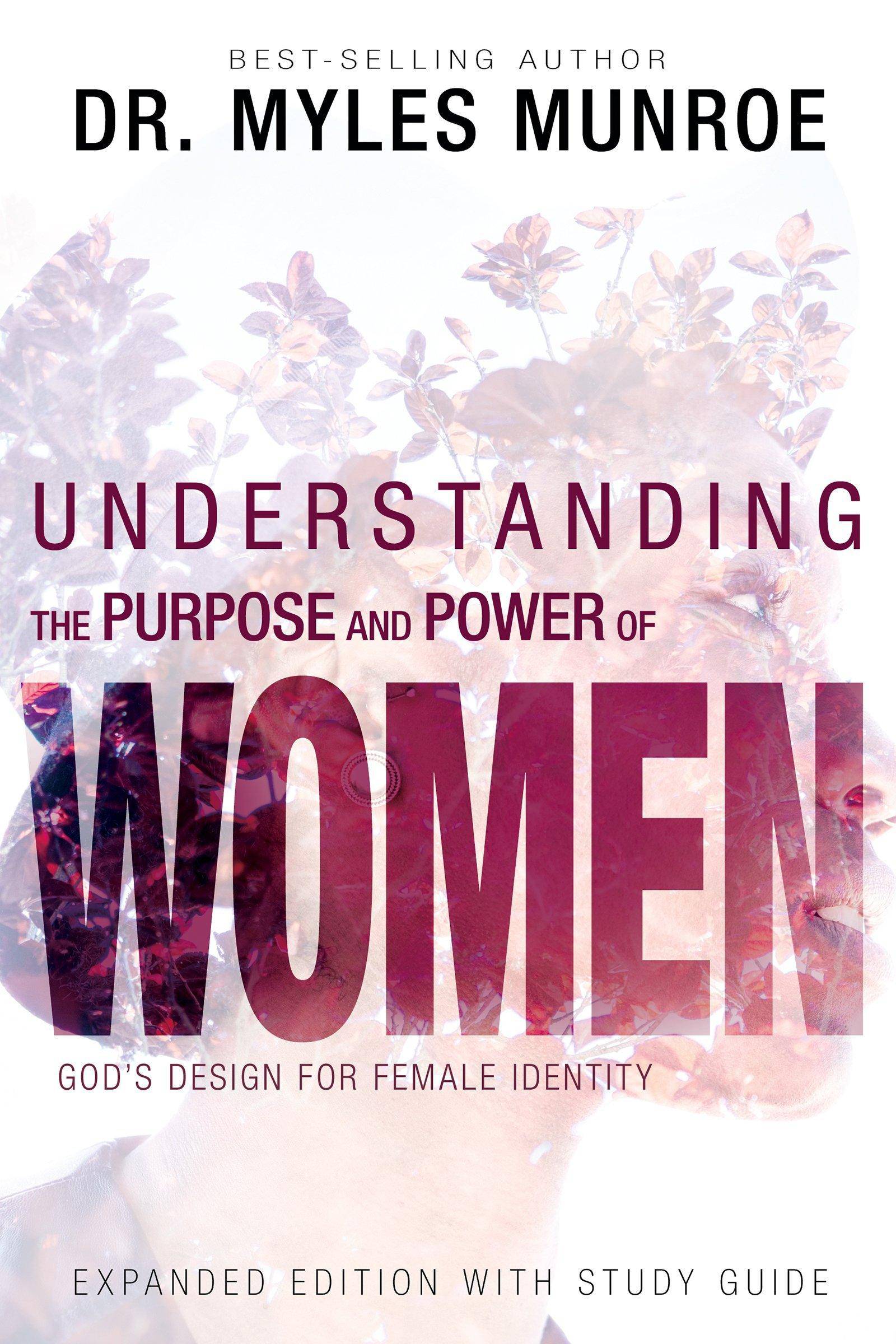 Understanding The Purpose And Power Of Women - SureShot Books Publishing LLC