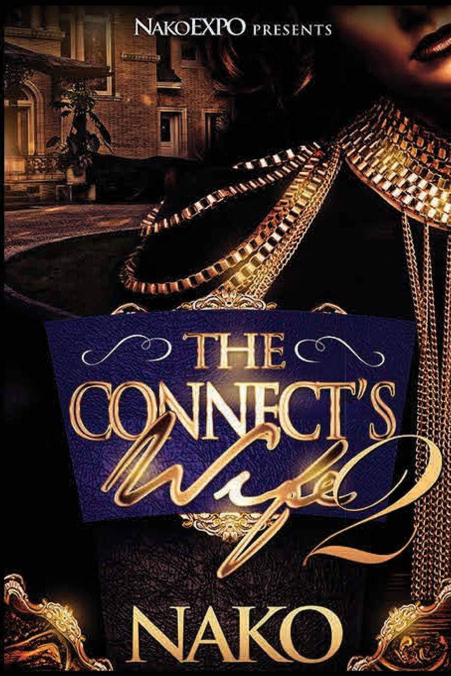 The Connect's Wife 2 - SureShot Books Publishing LLC