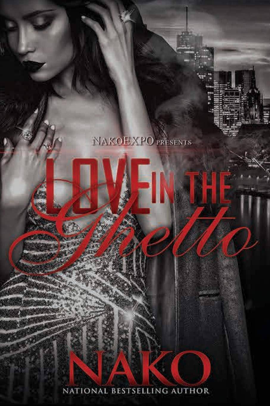 Love In The Ghetto - SureShot Books Publishing LLC
