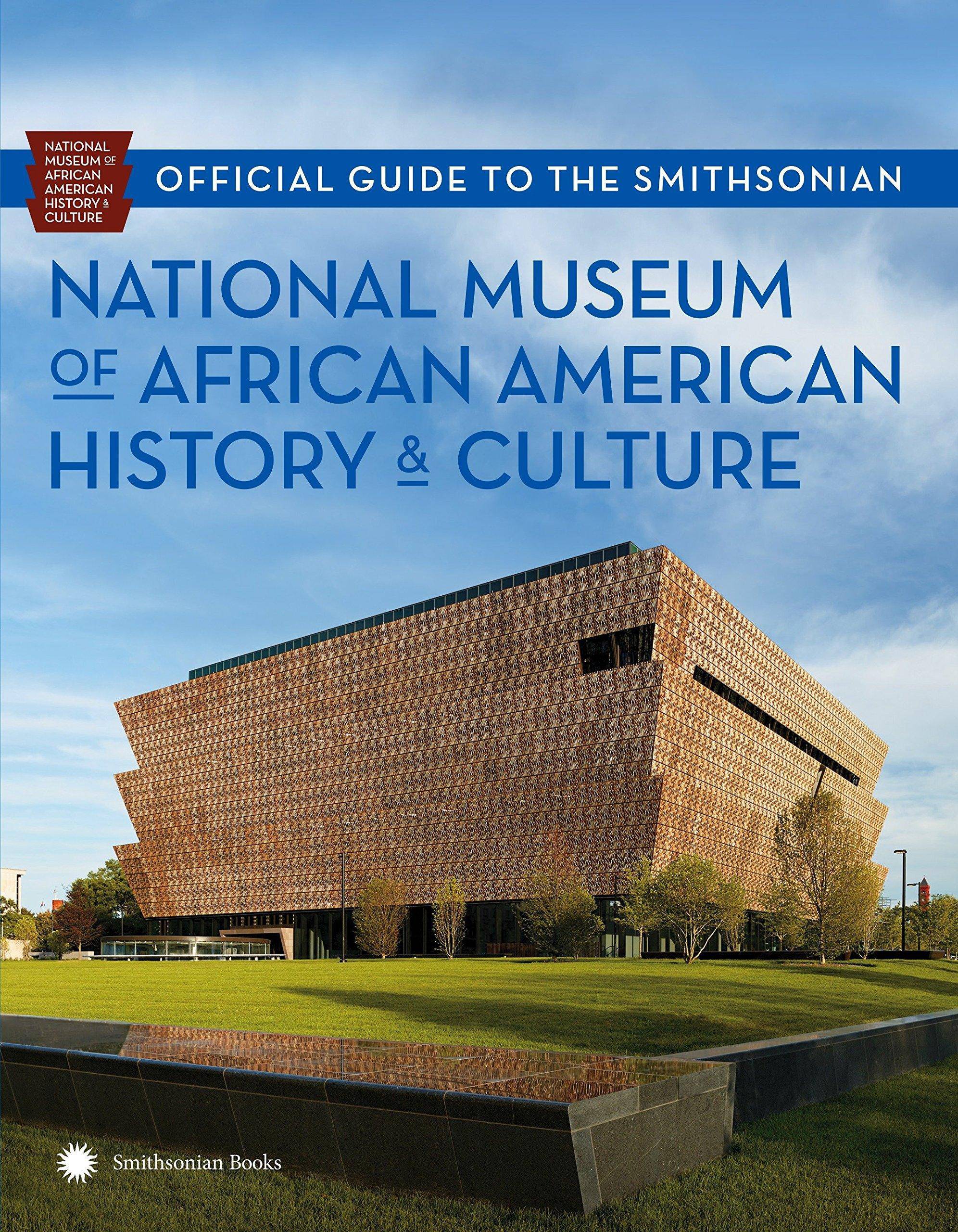 National Museum Of African American History And Culture - SureShot Books Publishing LLC