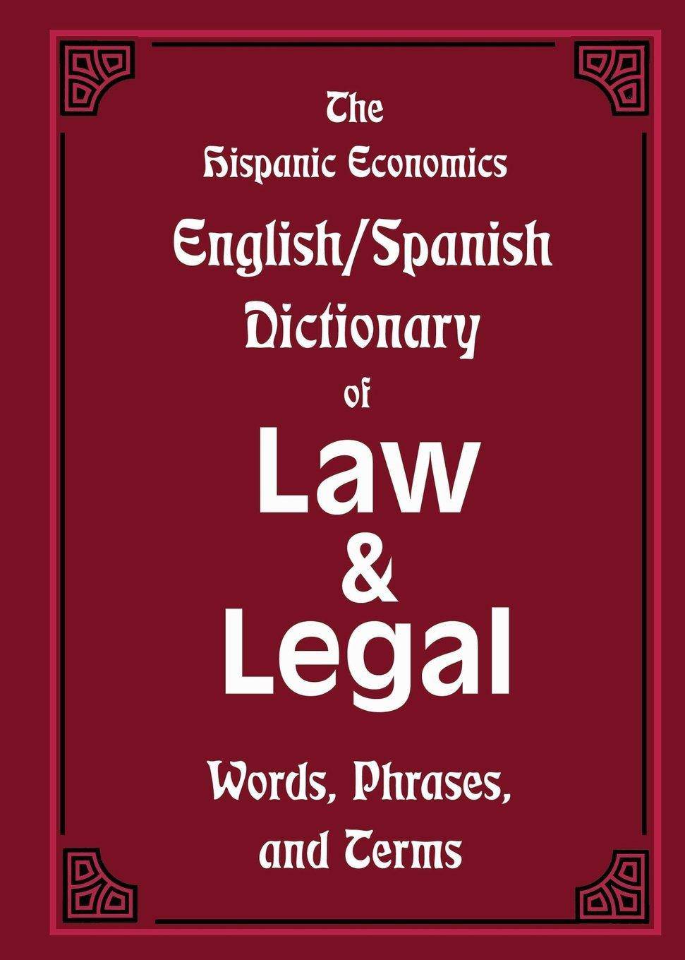 The Hispanic Economics English/Spanish Dictionary - SureShot Books Publishing LLC