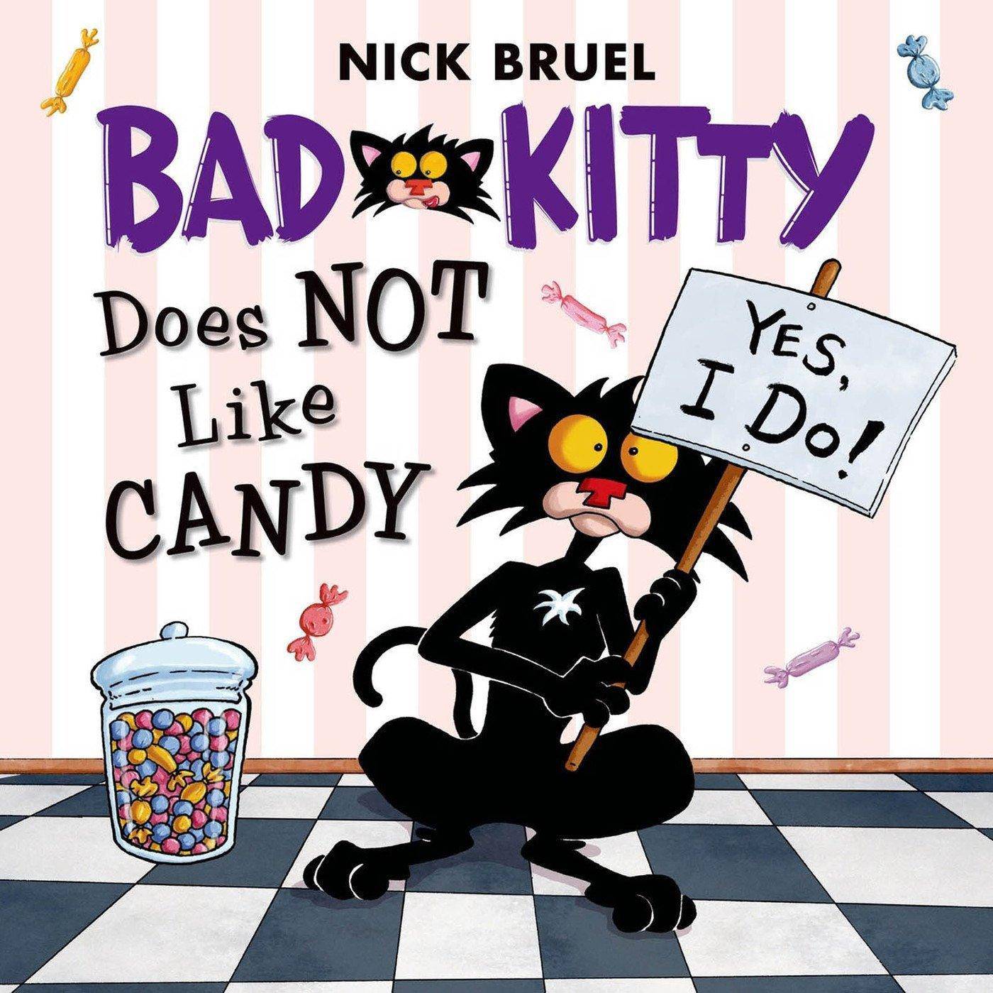 Bad Kitty Does Not Like Candy - SureShot Books Publishing LLC