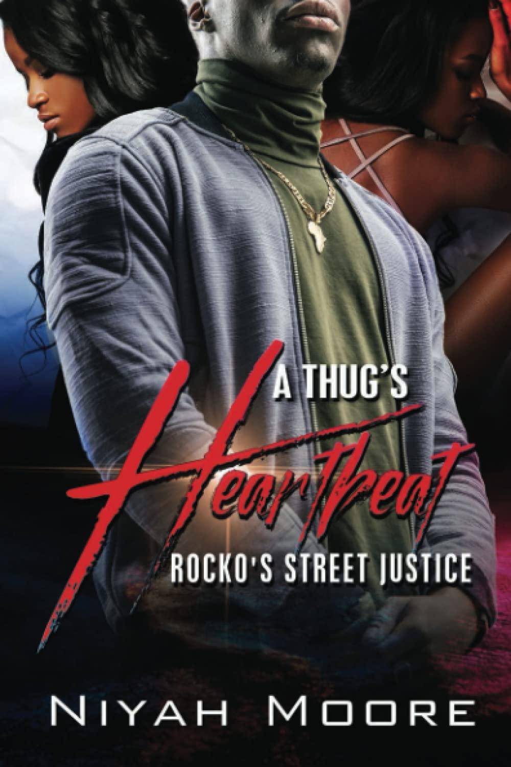A Thug's Heartbeat - SureShot Books Publishing LLC