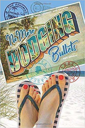 No More Dodging Bullets - SureShot Books Publishing LLC