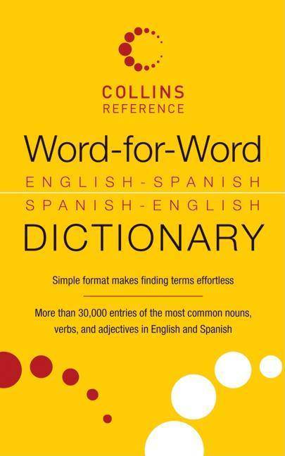 Word-For-Word English-Spanish Spanish-English Dictionary - SureShot Books Publishing LLC