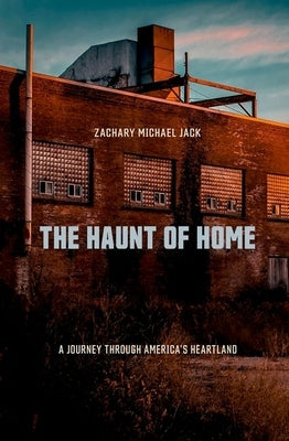 Paperback book titled "The Haunt of Home: A Journey Through America's Heartland" by Northern Illinois University Press.