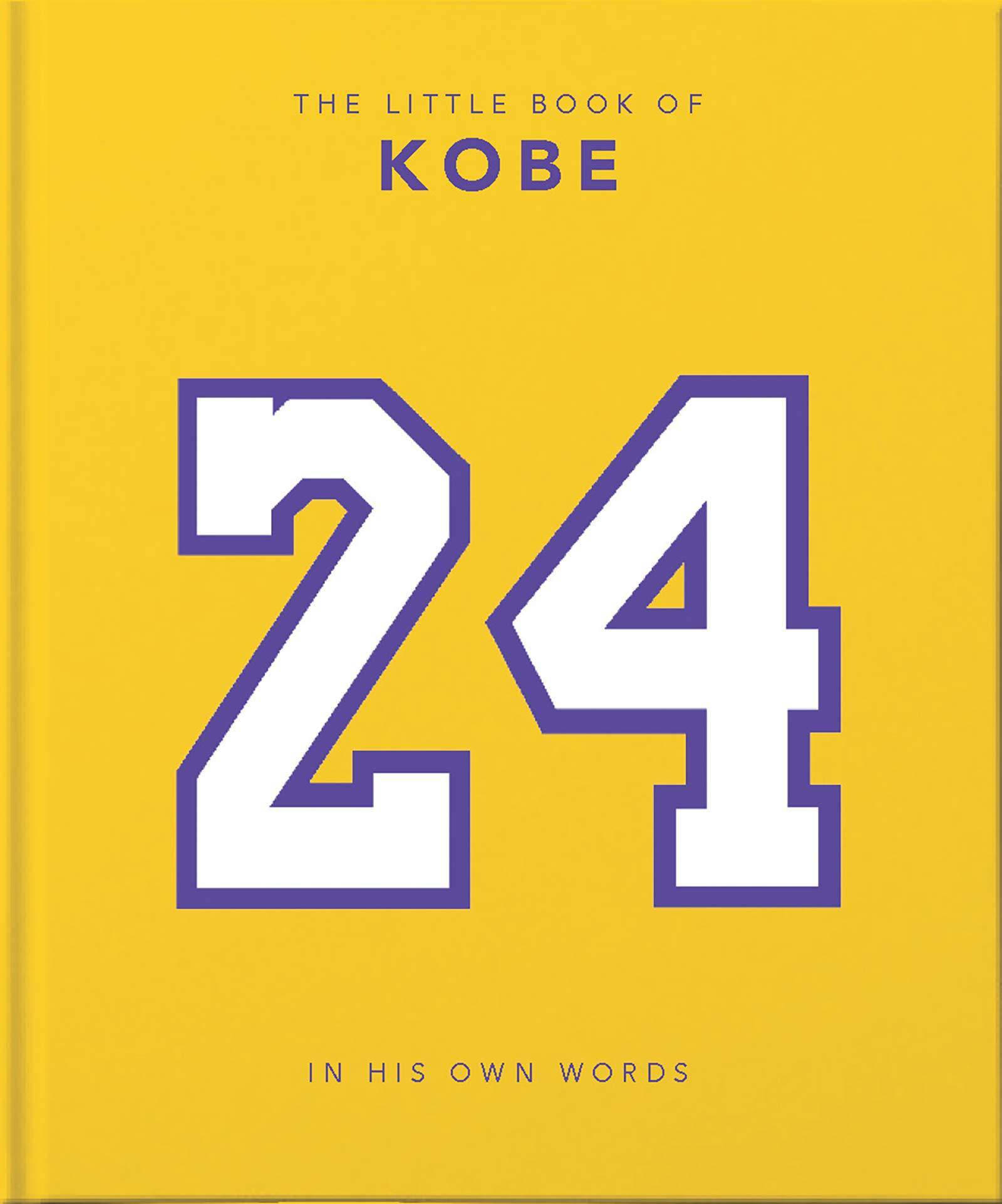 The Little Book of Kobe - SureShot Books Publishing LLC