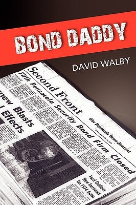Paperback of Bond Daddy by Outskirts Press, featuring the book cover with title and author details.