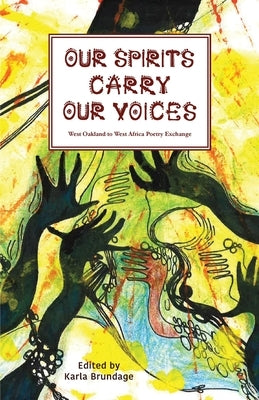 Paperback of "Our Spirits Carry Our Voices" by Pacific Raven Press, featuring the book cover with artwork and title.