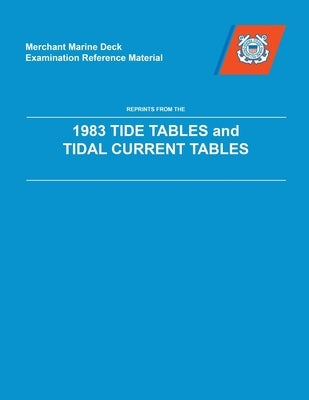 Paperback tide tables and tidal current charts from Paradise Cay Publications, 1983 edition, featuring detailed maritime data.