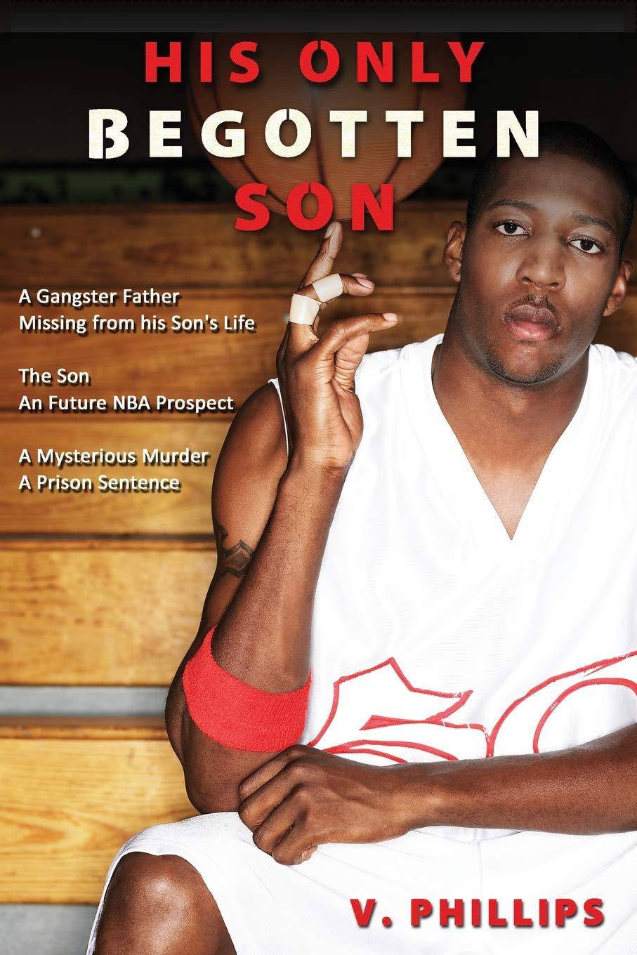 His Only Begotten Son - SureShot Books Publishing LLC