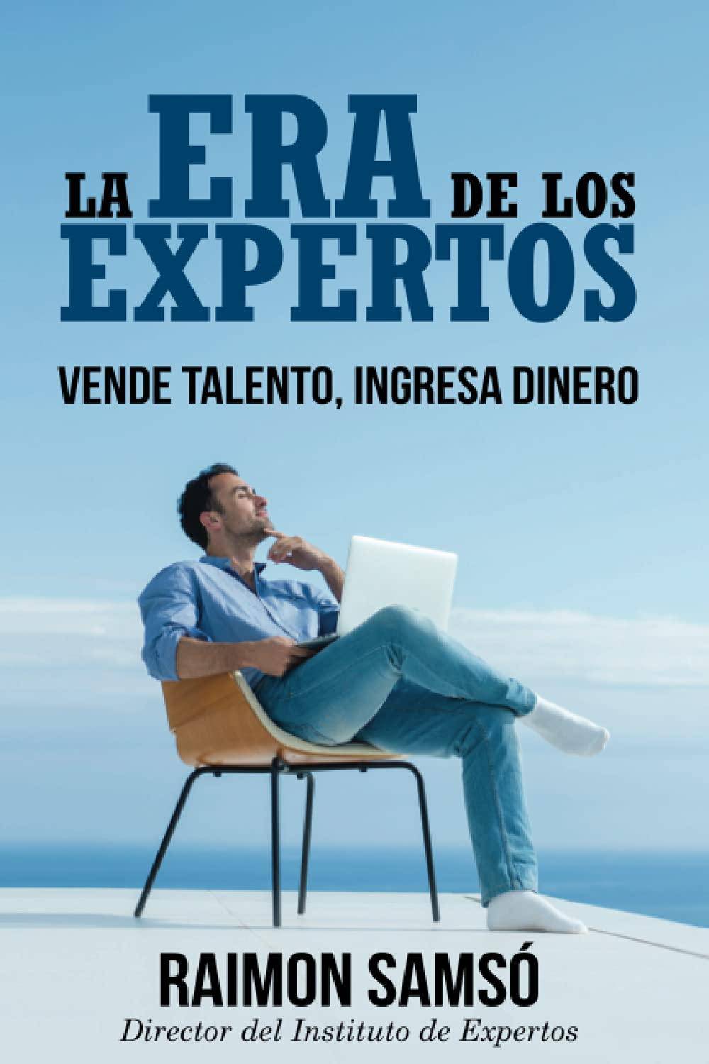 La era de los expertos - SureShot Books Publishing LLC