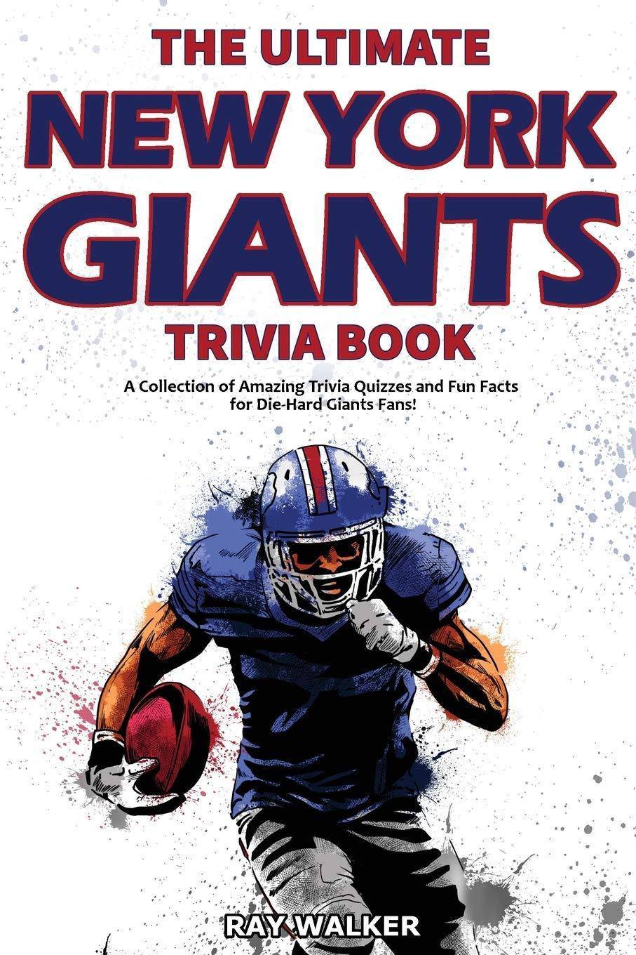 The Ultimate New York Giants Trivia Book - SureShot Books Publishing LLC