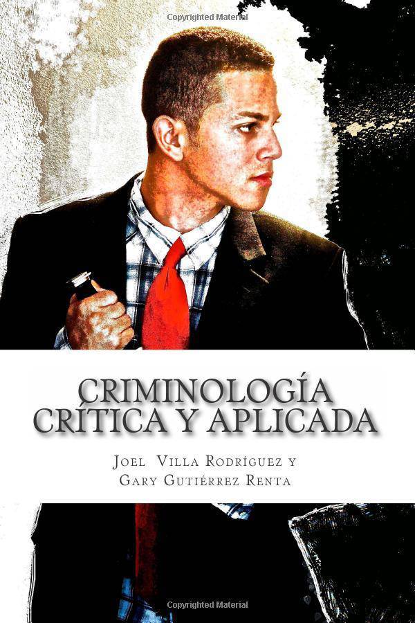 Criminologia Critica Y Aplicada - SureShot Books Publishing LLC