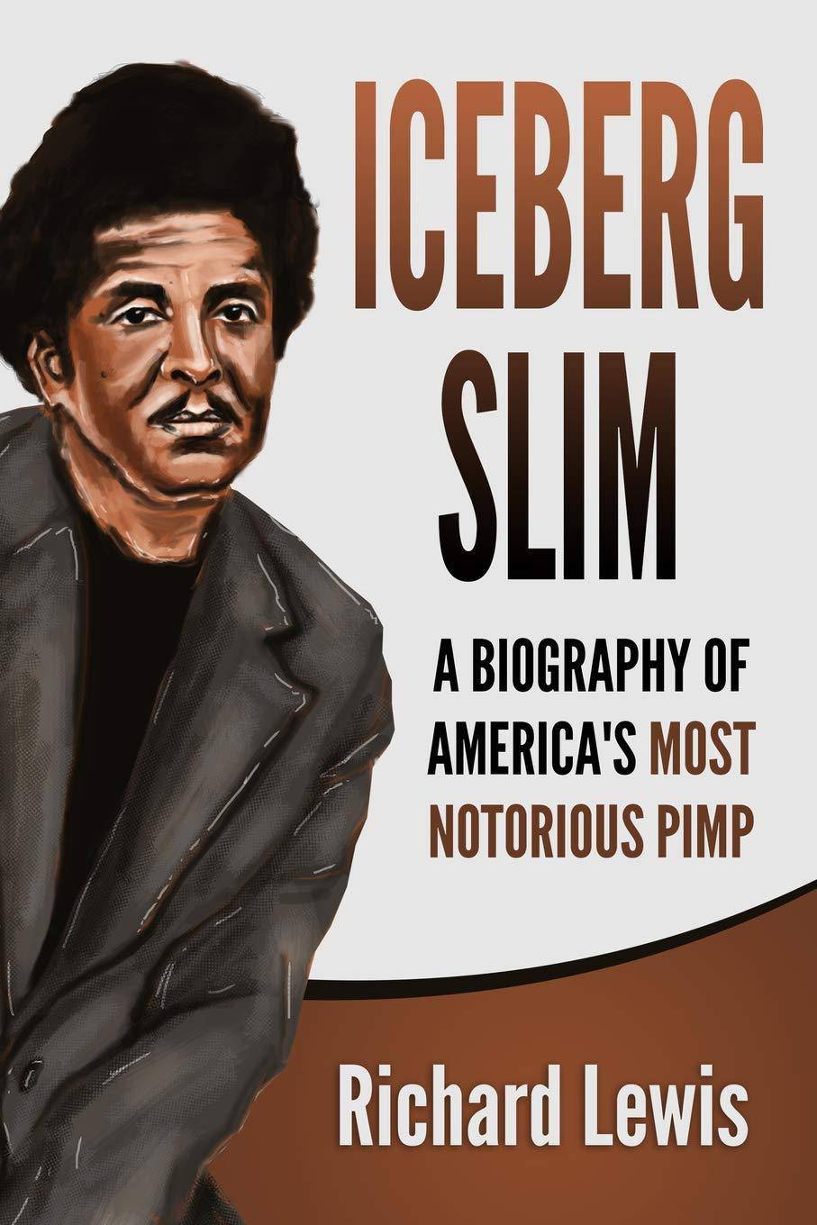 Iceberg Slim - SureShot Books Publishing LLC