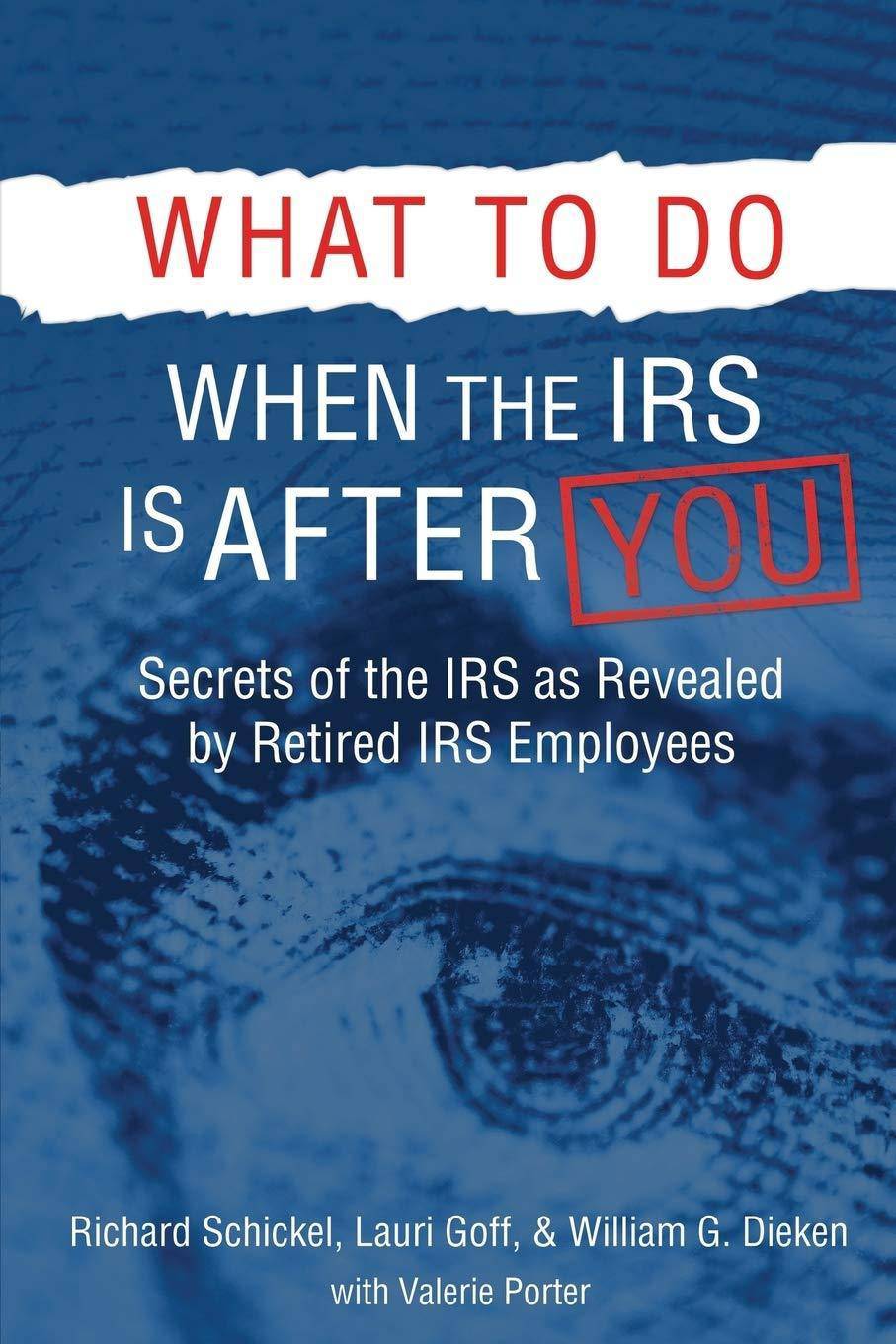 What to Do When the IRS is After You - SureShot Books Publishing LLC