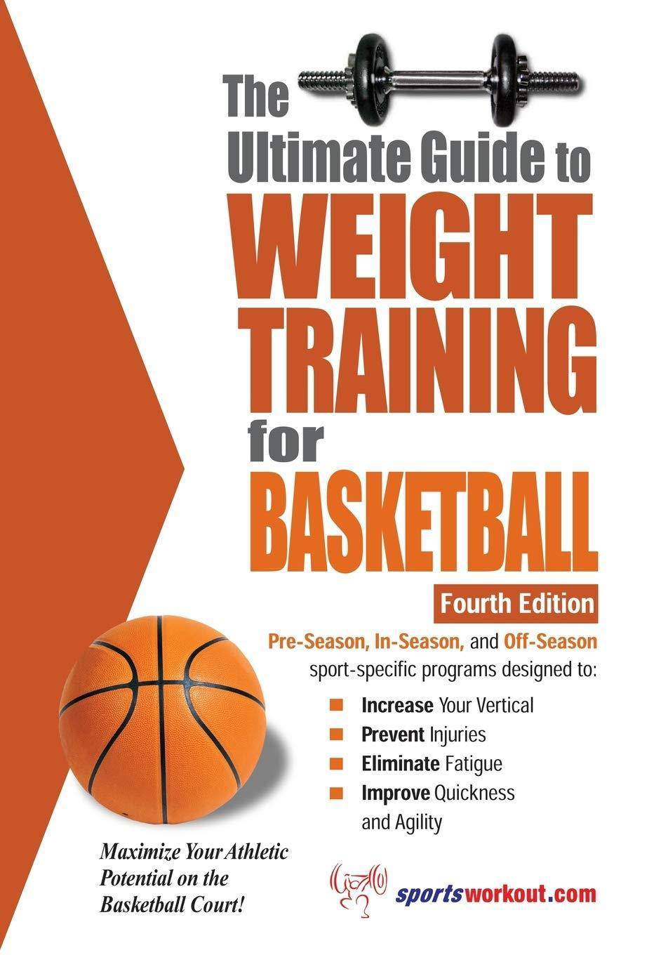 Ultimate Guide to Weight Training for Basketball - SureShot Books Publishing LLC