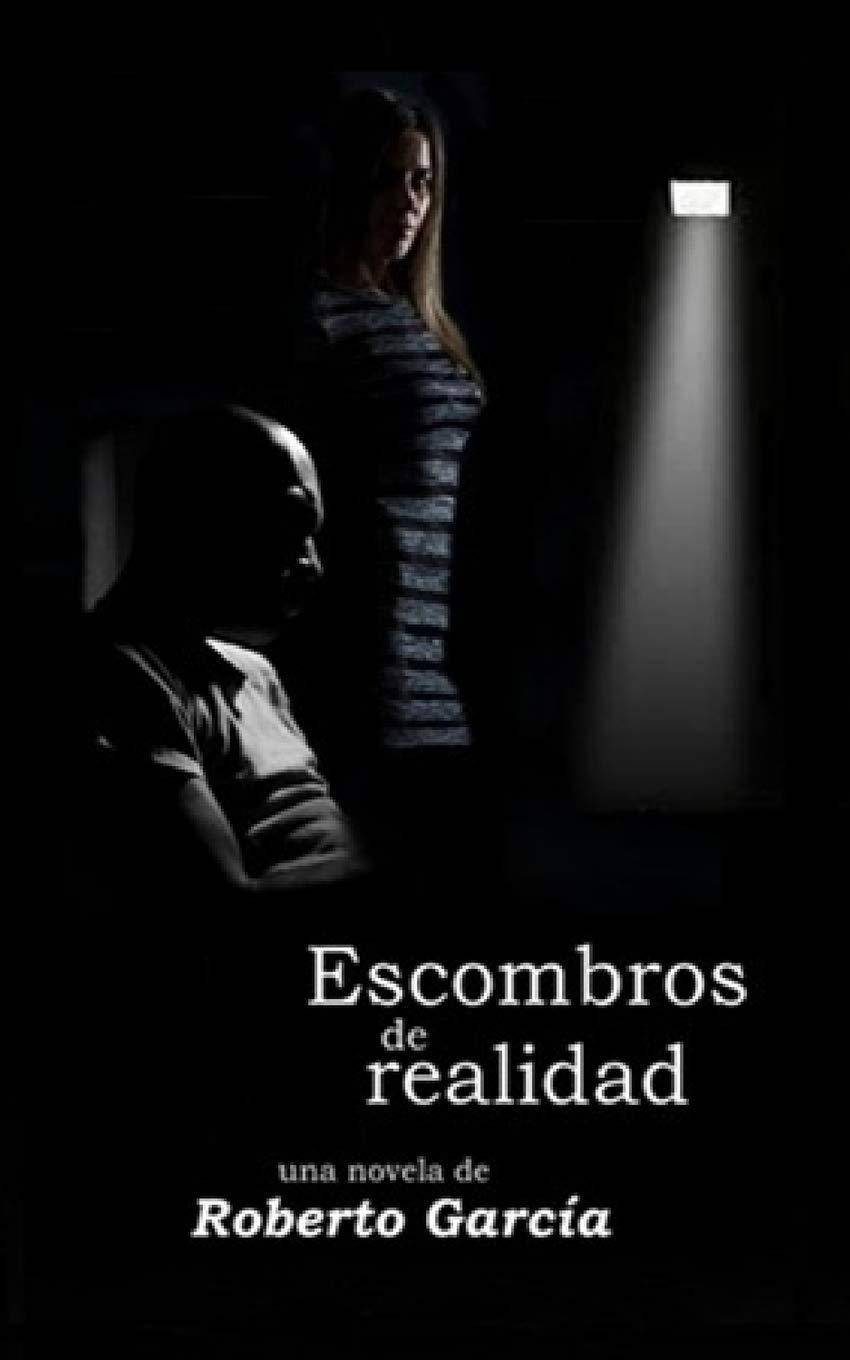 Escombros De Realidad - SureShot Books Publishing LLC