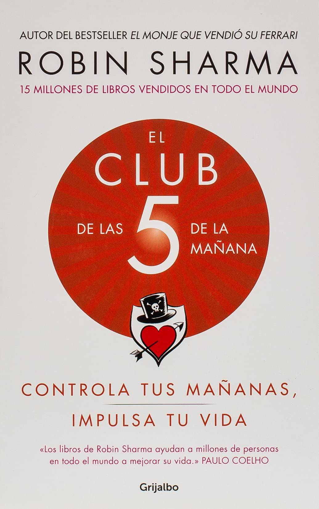 El Club de las 5 de la mañana - SureShot Books Publishing LLC