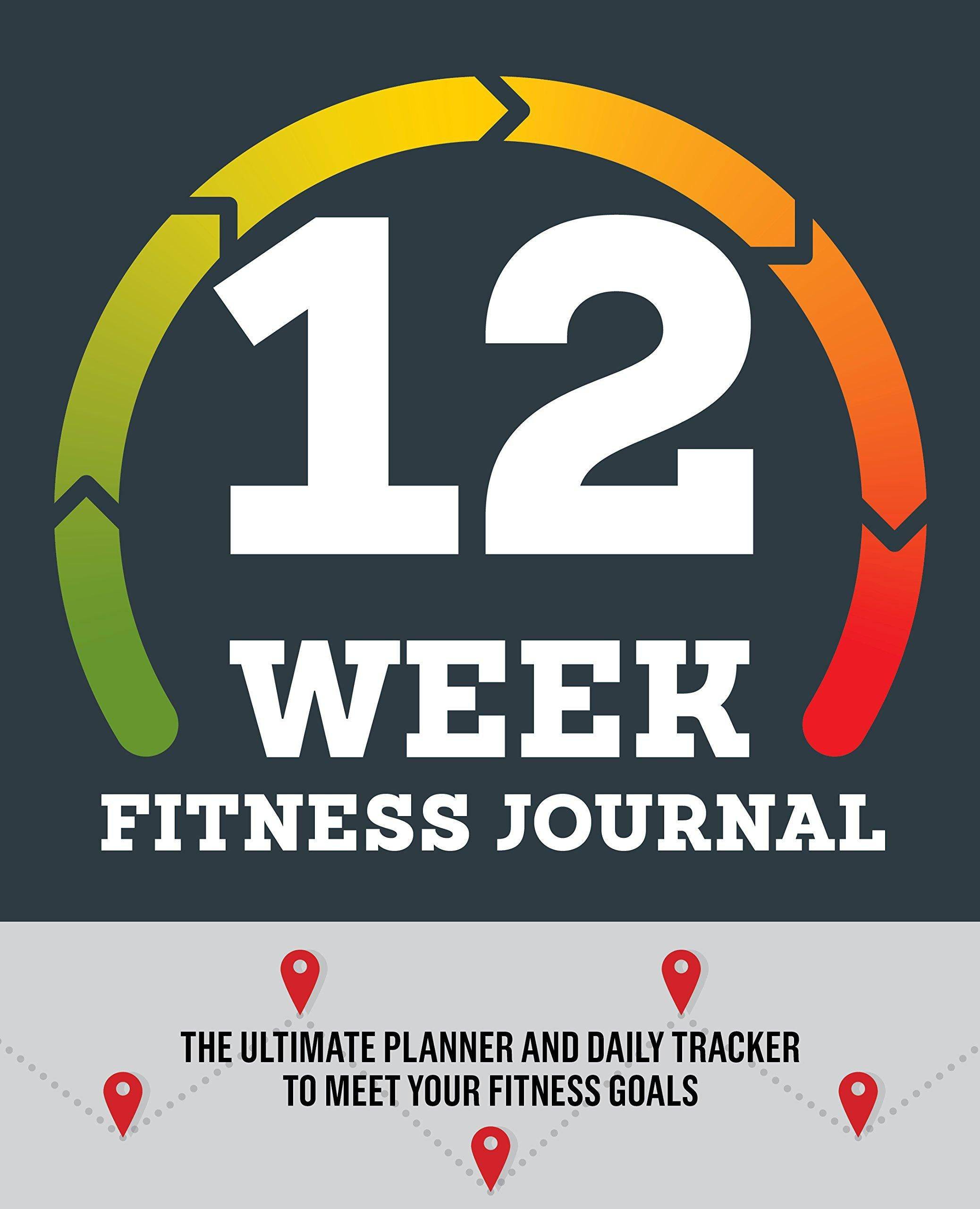 12-Week Fitness Journal - SureShot Books Publishing LLC