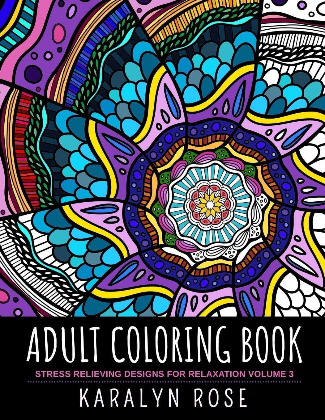 Adult Coloring Book: Stress Relieving Designs for Relaxation Vol - SureShot Books Publishing LLC
