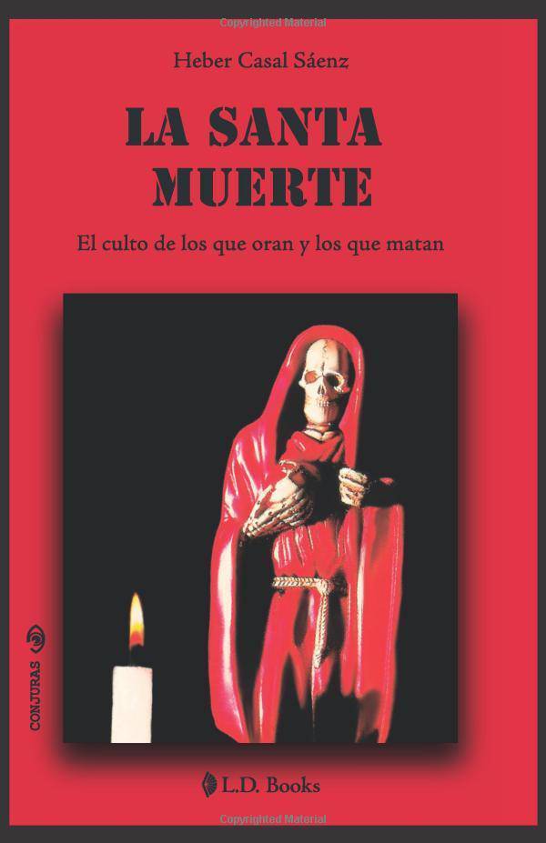 La Santa Muerte - SureShot Books Publishing LLC