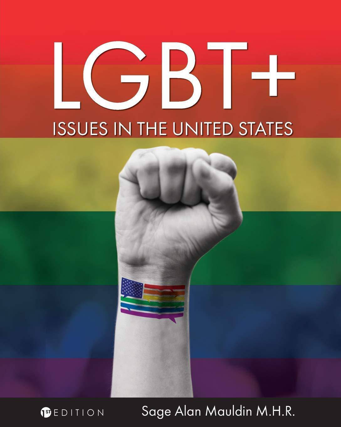 Lgbt+ Issues In The United States - SureShot Books Publishing LLC