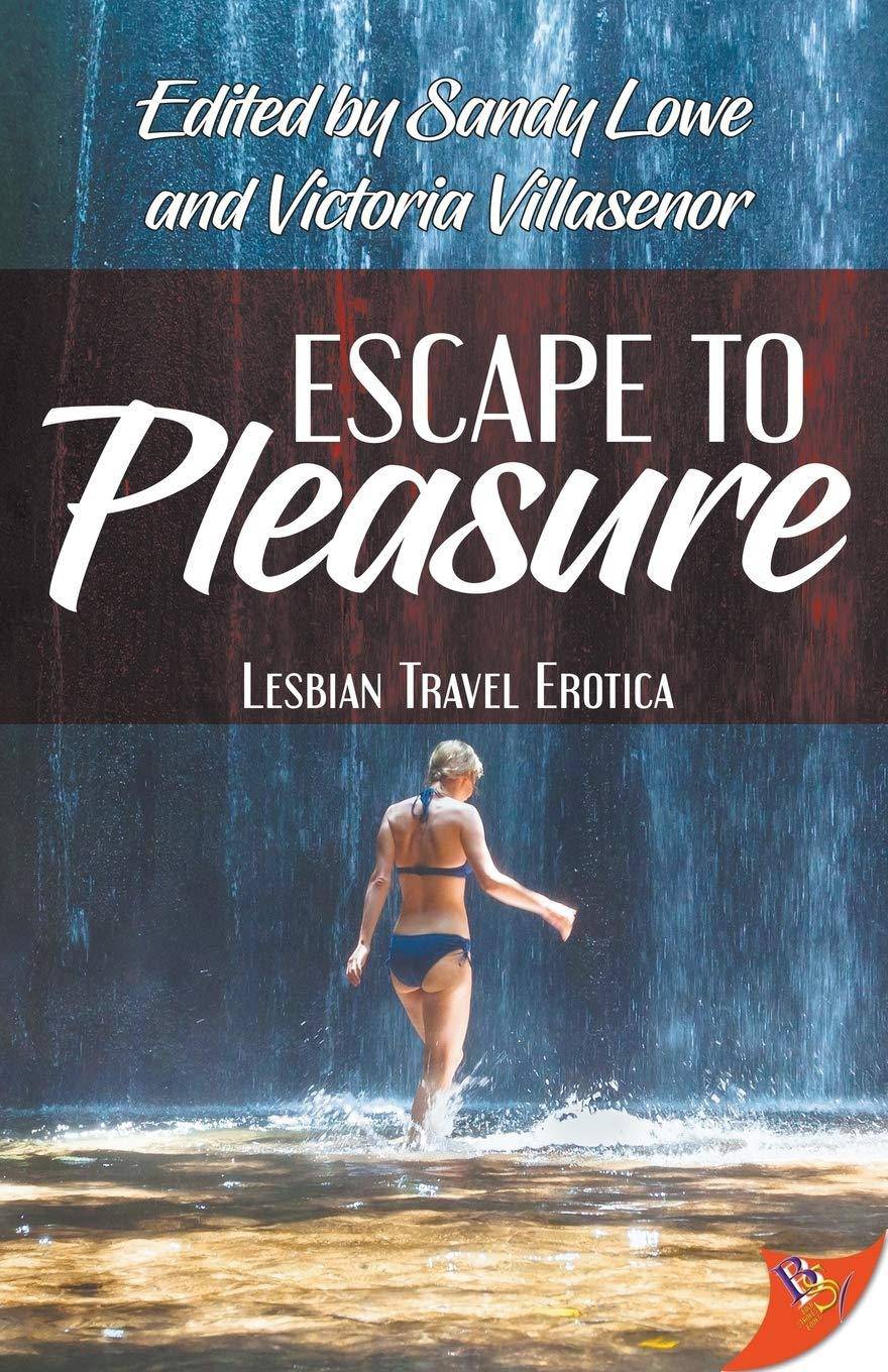 Escape to Pleasure - SureShot Books Publishing LLC