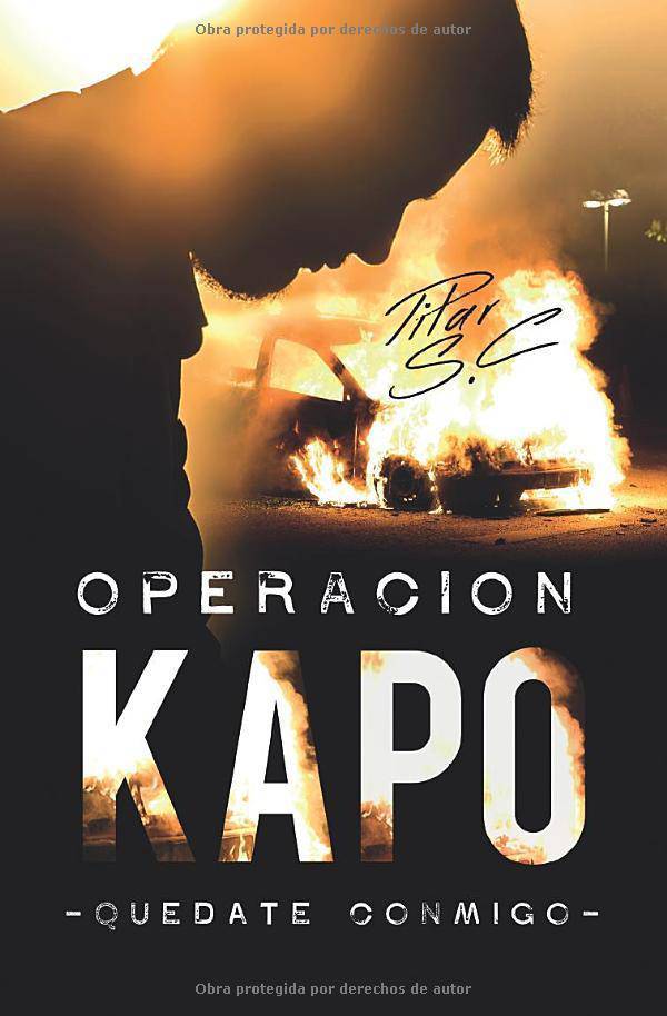 Quedate Conmigo. Operacion Kapo - SureShot Books Publishing LLC