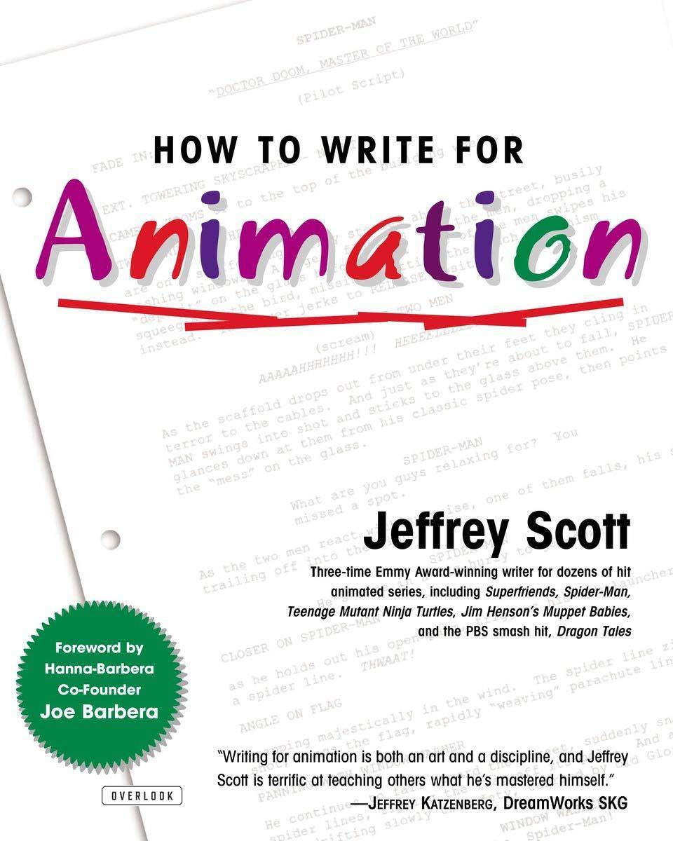 How To Write For Animation - SureShot Books Publishing LLC