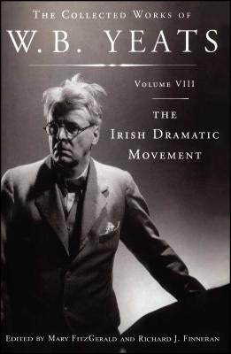 Paperback of The Collected Works of W.B. Yeats Volume VIII: The Irish, published by Scribner Book Company, showing the book cover.