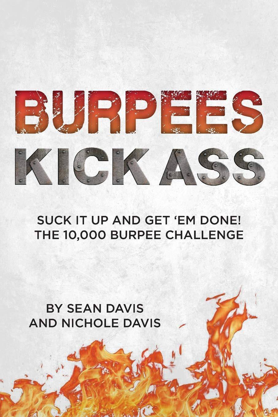Burpees Kick Ass - SureShot Books Publishing LLC