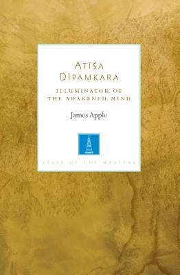 Paperback copy of Atisa Dipamkara: Illuminator of the Awakened Mind by Shambhala, featuring a simple cover design.