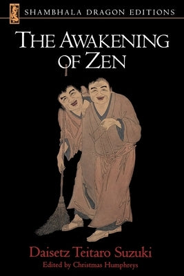 Paperback copy of The Awakening of Zen book by Shambhala, showing the front cover with Zen-inspired artwork.