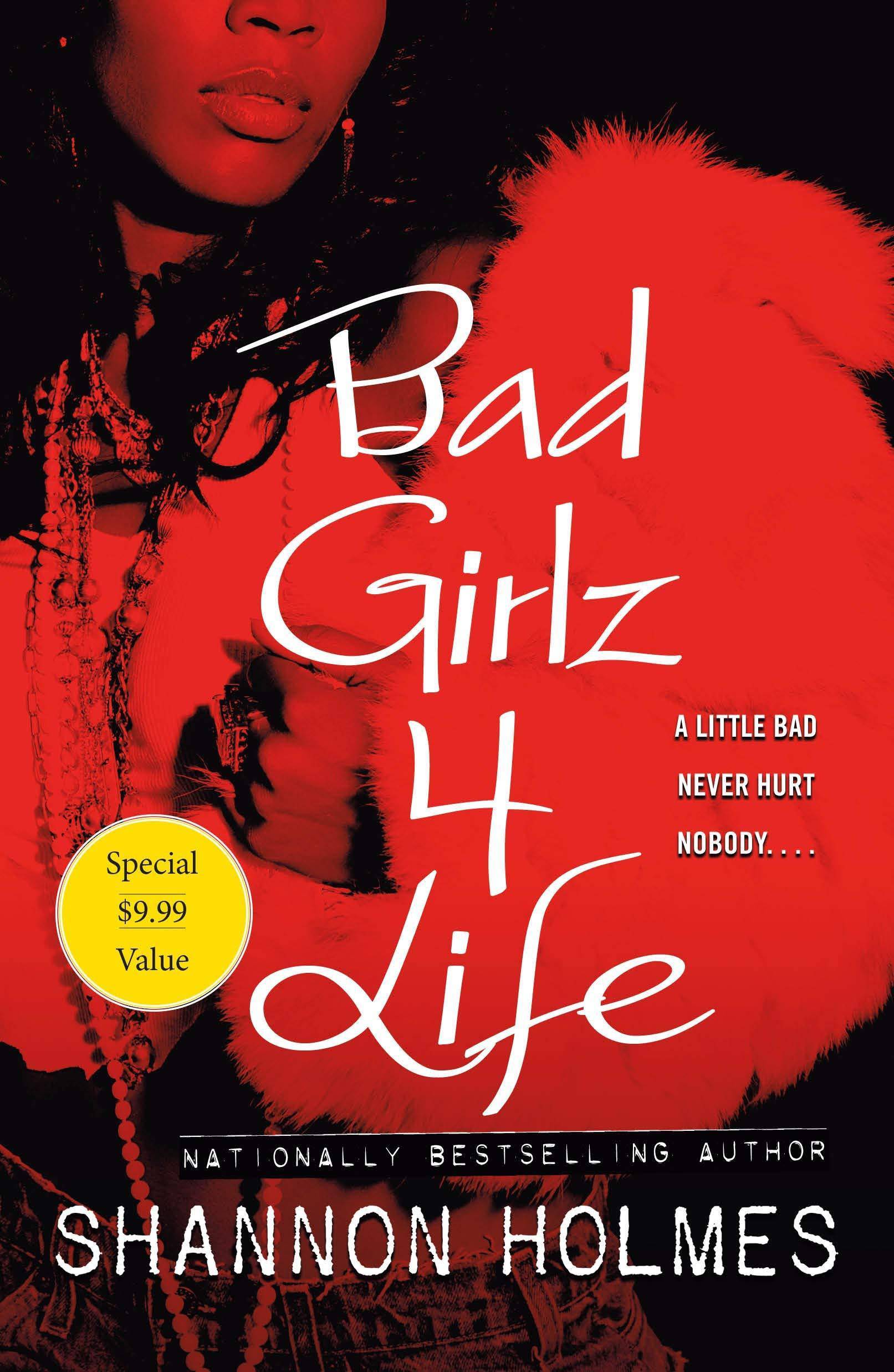 Bad Girlz 4 Life - SureShot Books Publishing LLC