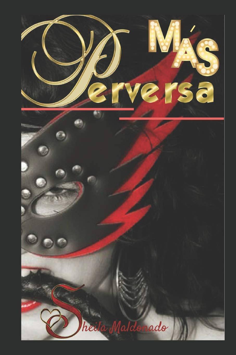 MÁS PERVERSA - SureShot Books Publishing LLC