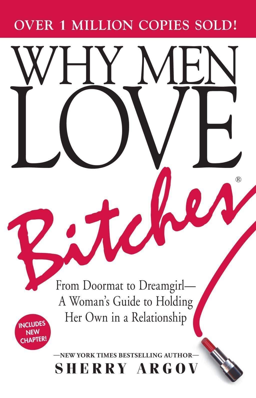 Why Men Love Bitches - SureShot Books Publishing LLC