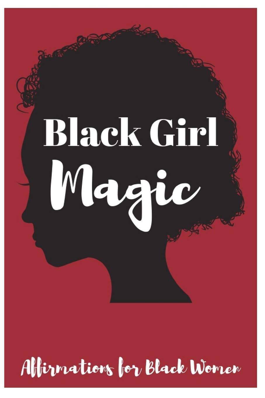 Black Girl Magic - SureShot Books Publishing LLC