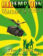 Redemption Manual 5.0 - UCC: UCC Supplemental - SureShot Books Publishing LLC