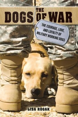 Paperback copy of "Dogs of War" by St. Martin's Griffin featuring a cover with military-themed artwork.