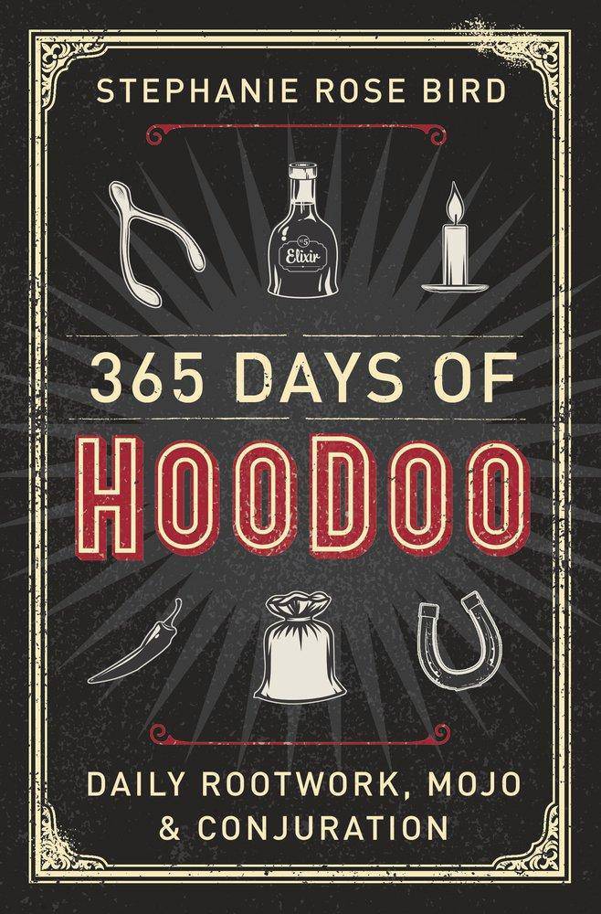 365 Days of Hoodoo - SureShot Books Publishing LLC