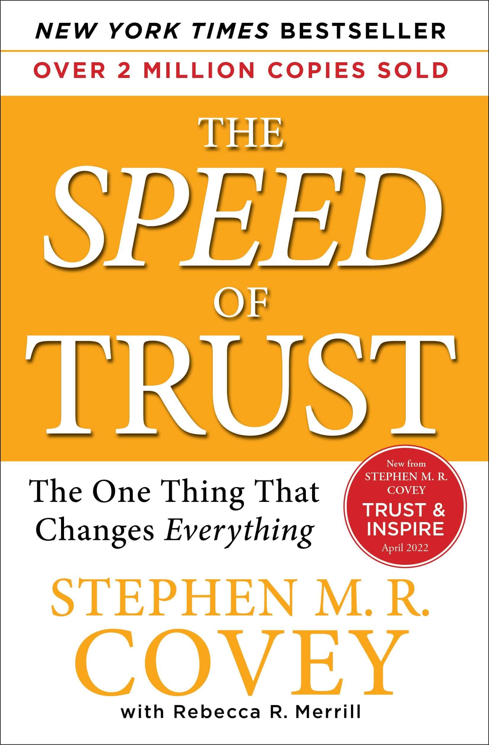 The Speed of Trust: The One Thing That Changes Everything Self help | Relations Stephen M .R. Covey