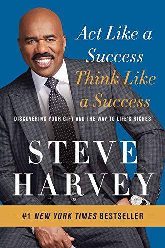 Act Like a Success, Think Like a Success - SureShot Books Publishing LLC