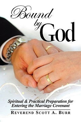 Paperback book titled "Bound by God" by Strategic Book Publishing, focusing on spiritual and practical marriage preparation.