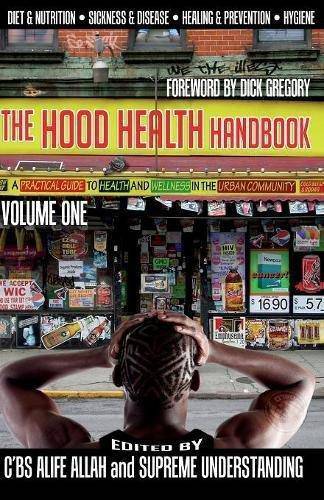 The Hood Health Handbook - SureShot Books Publishing LLC