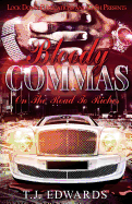 Bloody Commas: Road To Riches - SureShot Books Publishing LLC