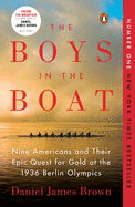 Boys in the Boat: Nine Americans and Their Epic Quest for Gold a - SureShot Books Publishing LLC