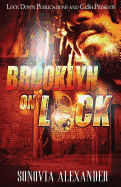 Brooklyn On Lock Sonovia Alexander
