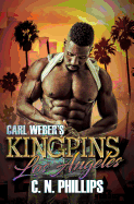 Carl Weber's Kingpins: Los Angeles - SureShot Books Publishing LLC