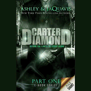 Carter Diamond: Before the Cartel He Stood Alone - SureShot Books Publishing LLC
